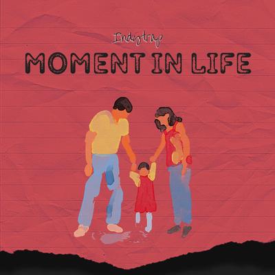 Moment IN Life's cover