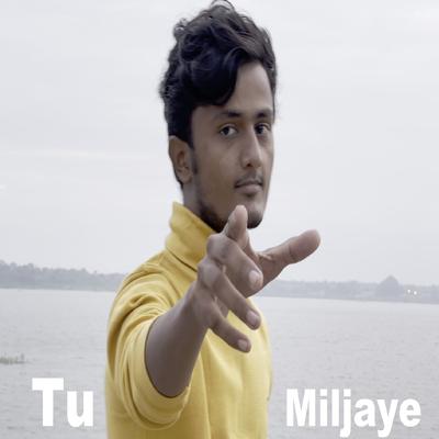 Tu Miljaye's cover