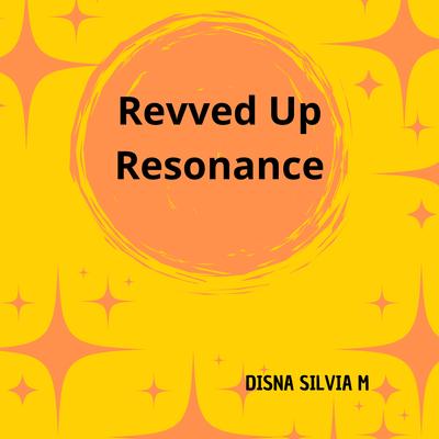 Revved Up Resonance's cover