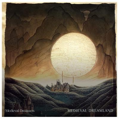 Dreamland By Medieval Dreamers's cover