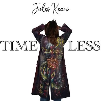 Timeless By Jules Keani's cover