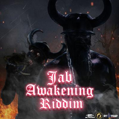 Jab Awakening Riddim (Extended)'s cover