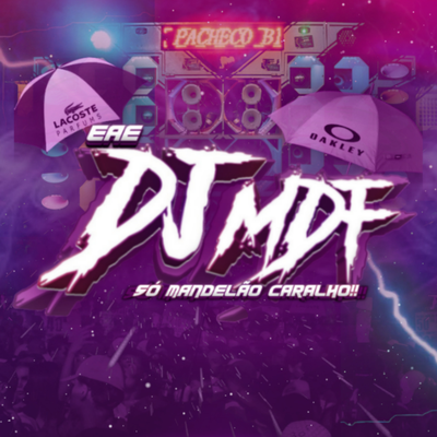 AUTOMOTIVO ESTIGANTE By DJ MDF's cover