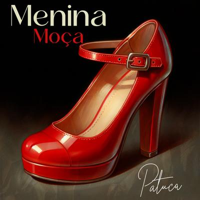 Menina Moça's cover