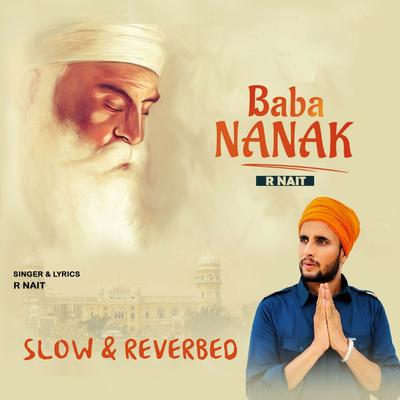 Baba Nanak (Slow Reverbed)'s cover