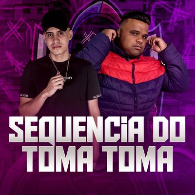 SEQUENCIA DO TOMA TOMA's cover