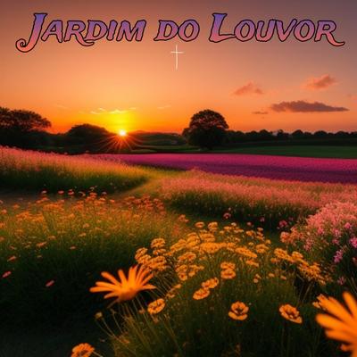 Jardim do Louvor's cover