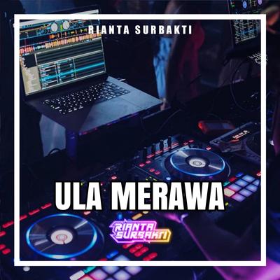 ULA MERAWA's cover