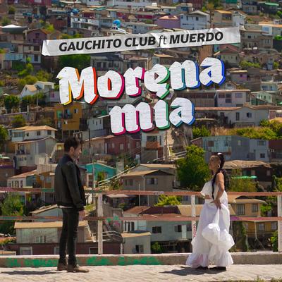 Morena mía By Gauchito Club, Muerdo's cover