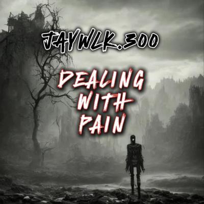 Dealing With Pain's cover