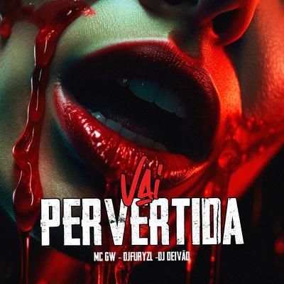 Vai Pervertida's cover