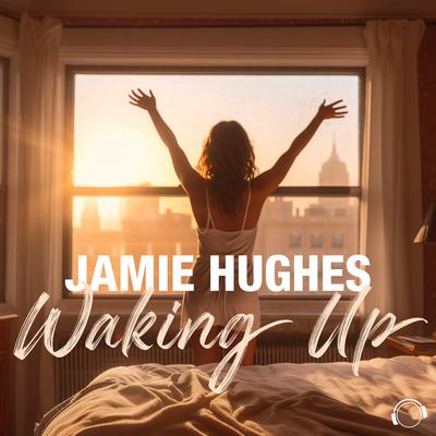 Waking Up By Jamie Hughes's cover