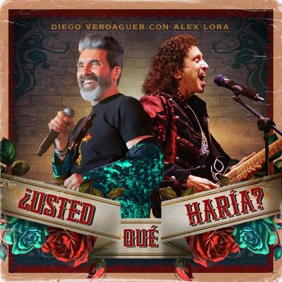 ¿Usted Qué Haría?'s cover