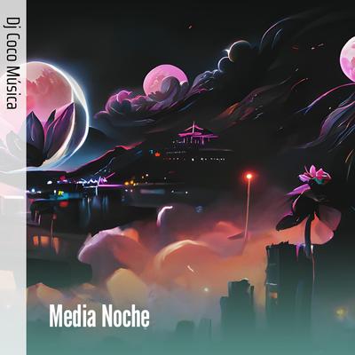 Media Noche's cover