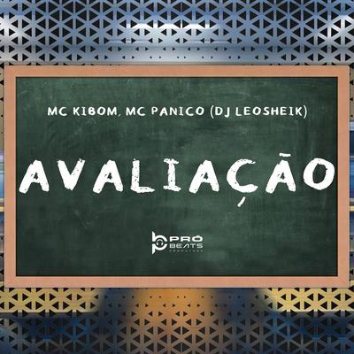 Avaliação By MC Kibom, Mc Panico, DJ Leo Sheik's cover