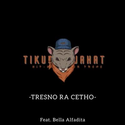 Tresno Ra Cetho (Acoustic)'s cover