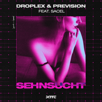 Sehnsucht By Droplex, Prevision, Sacel's cover