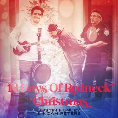 12 Days Of Redneck Christmas's cover