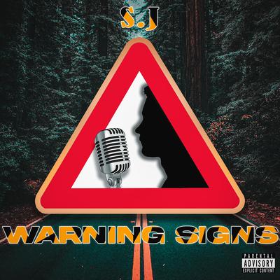 Warning signs By S.J's cover