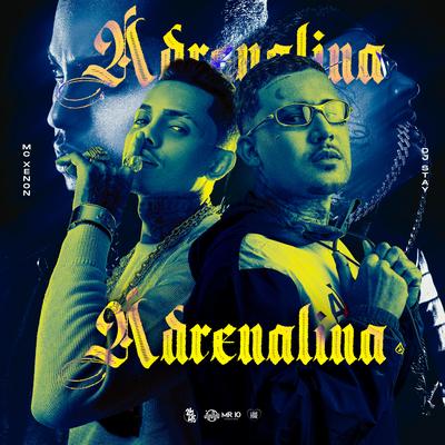 Adrenalina By Dj Stay, MC Xenon's cover