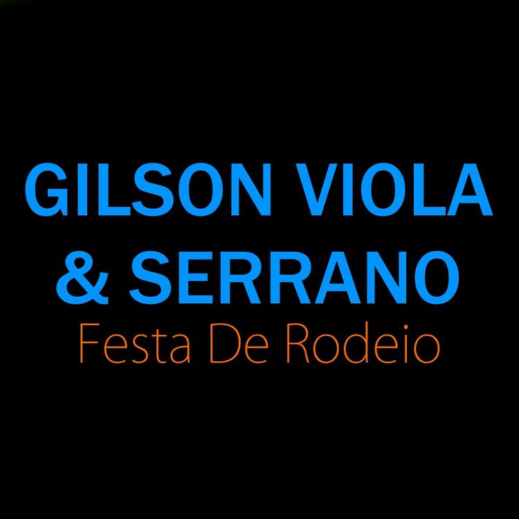 Gilson Viola e Serrano's avatar image
