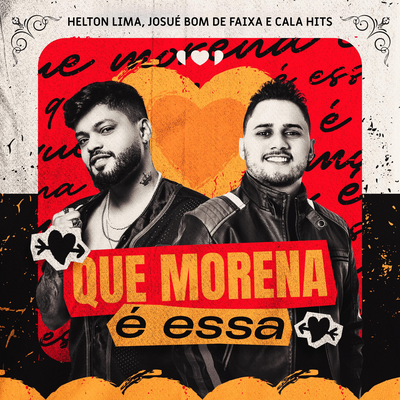 Que Morena é Essa By Helton Lima, Josué Bom de Faixa, Cala Hits's cover