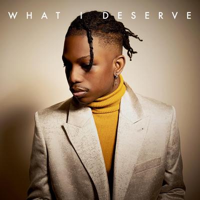 What I Deserve By Victor Perry's cover