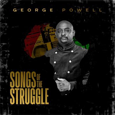 Lift Every Voice and Sing By George Powell's cover