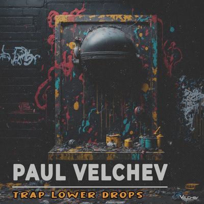 Trap Lower Drops By Paul Velchev's cover