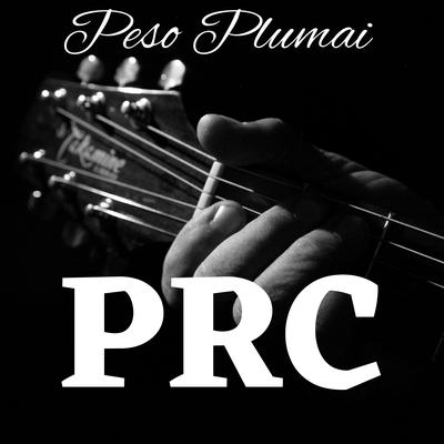 PRC By Peso Plumai's cover