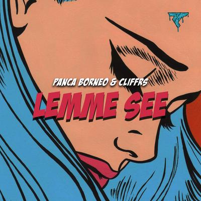 Lemme See By Panca Borneo, Cliffrs's cover