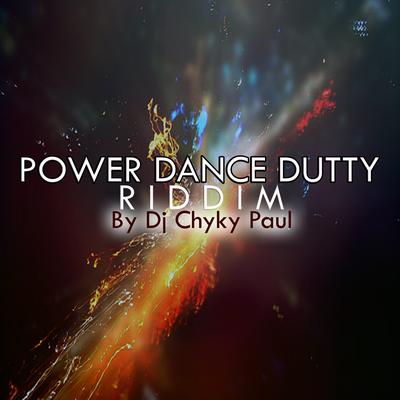 Power Dance Dutty Riddim's cover