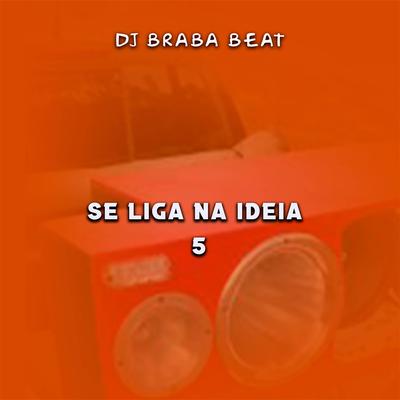 Meu Brilho e Unico Fi By Dj Braba Beat's cover