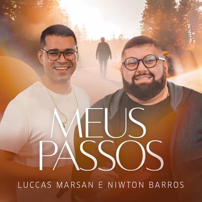 Meus Passos By Luccas Marsan, Niwton Barros's cover