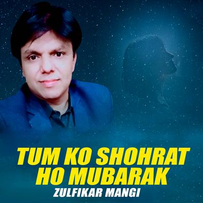 Tum Ko Shohrat Ho Mubarak's cover