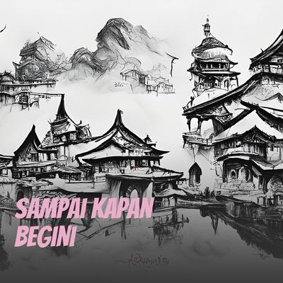 Sampai Kapan Begini (Acoustic)'s cover