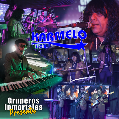 Karmelo y Compañía's cover