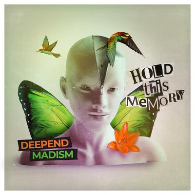 Hold This Memory By Deepend, Madism's cover