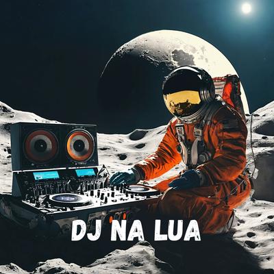 Dj na Lua (Remastered 2024)'s cover