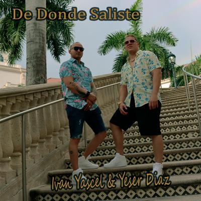 De Donde Saliste's cover