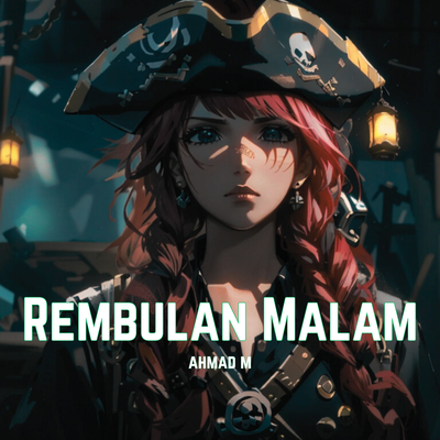 Rembulan Malam's cover