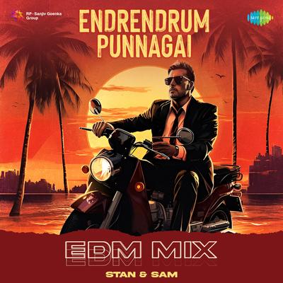 Endrendrum Punnagai - EDM Mix's cover