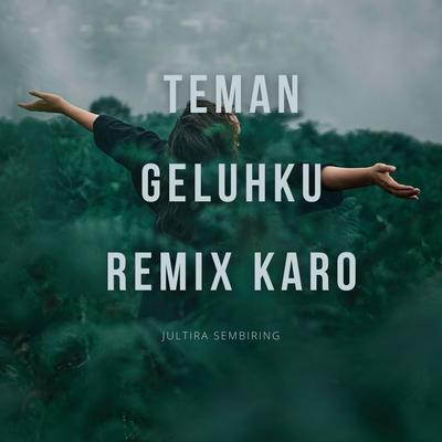 TEMAN GELUHKU REMIX KARO's cover