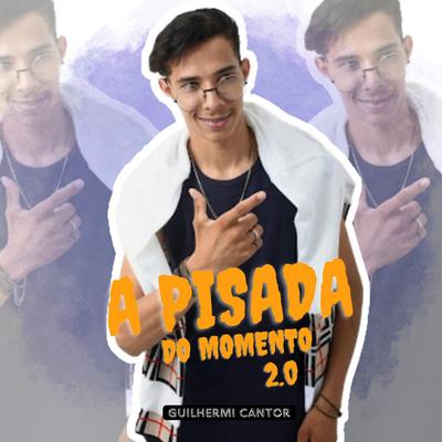 A Pisada do Momento 2.0's cover