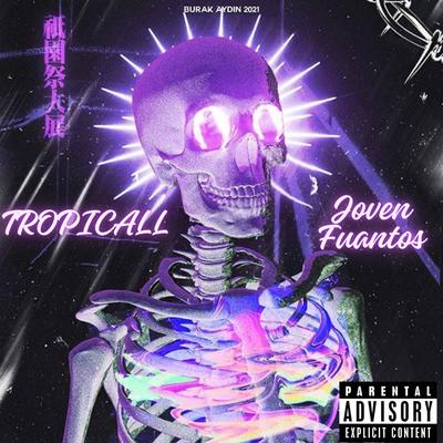 TROPICALL's cover