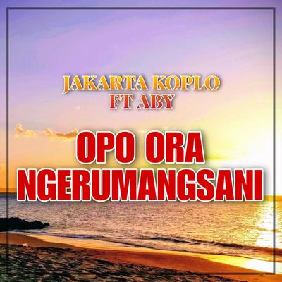 Opo Ora Ngerumangsani's cover