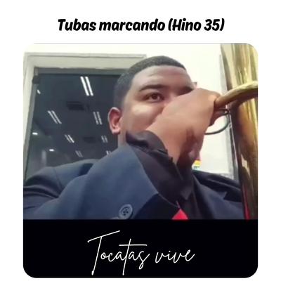 Tubas Marcando (Hino 35)'s cover