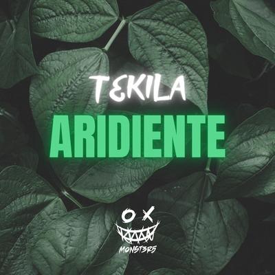 Tekila Ardiente's cover