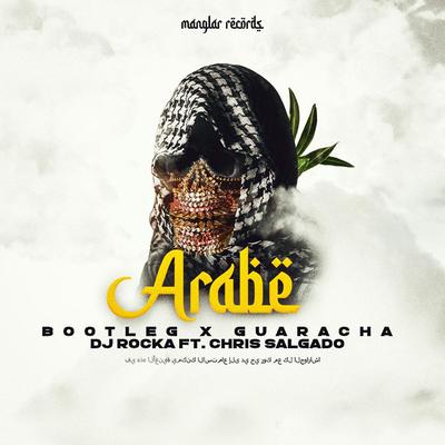 Arabe (Bootleg X Guaracha)'s cover