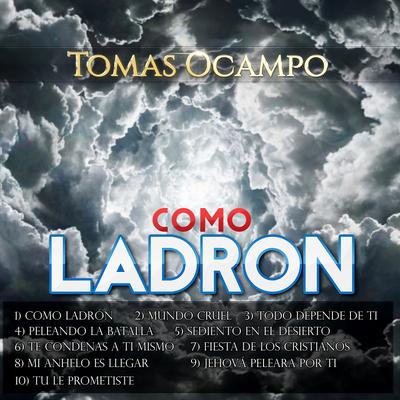 Todo Depende de Ti By Tomas Ocampo's cover